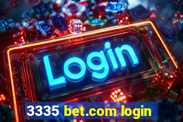 3335 bet.com login