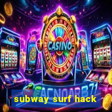 subway surf hack