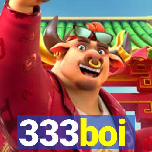 333boi