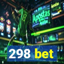 298 bet