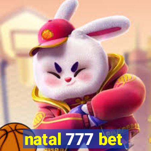 natal 777 bet