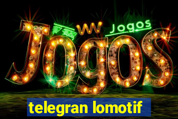 telegran lomotif