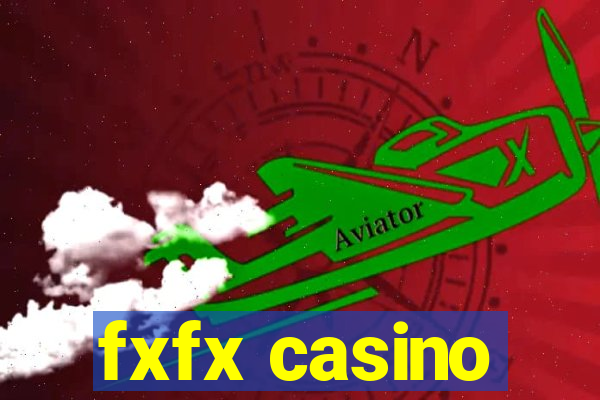 fxfx casino