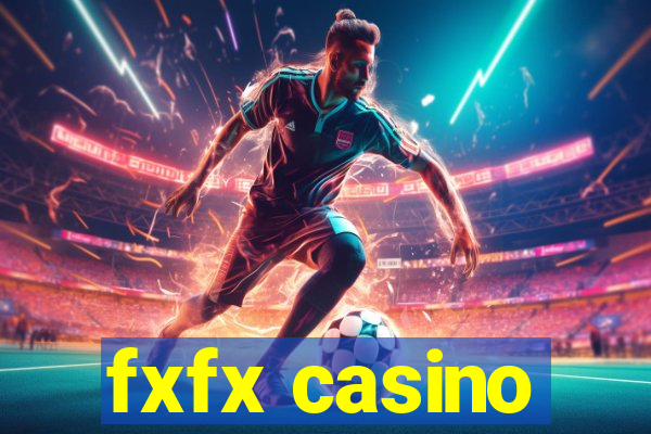 fxfx casino