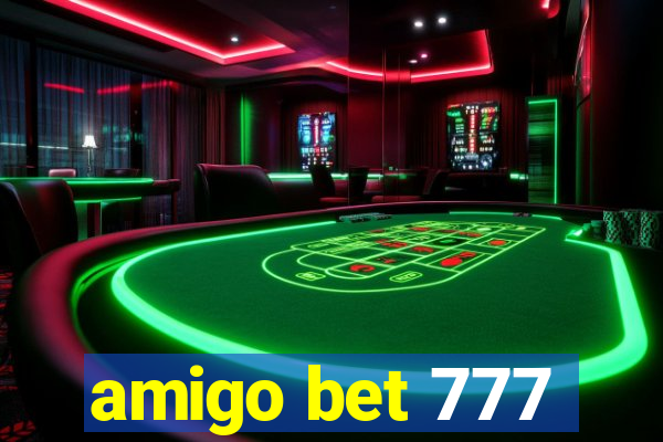 amigo bet 777