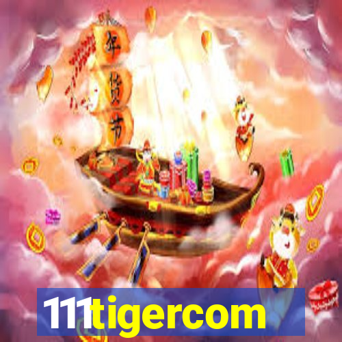 111tigercom