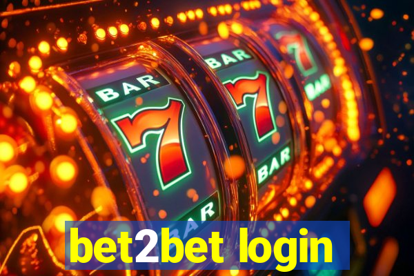 bet2bet login