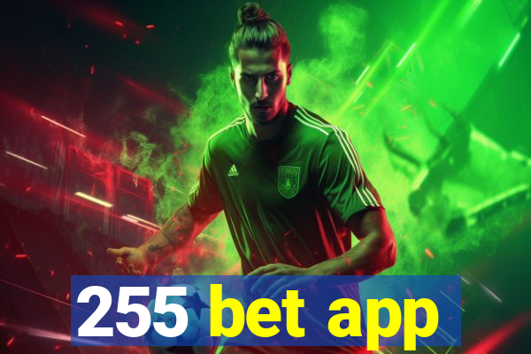 255 bet app