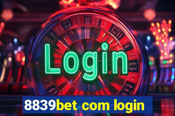 8839bet com login