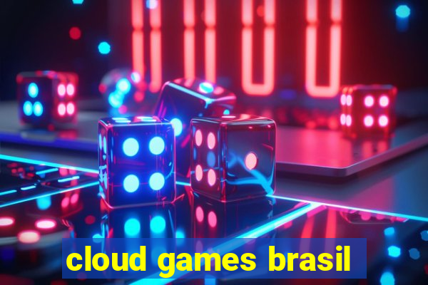 cloud games brasil