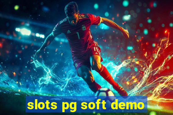 slots pg soft demo