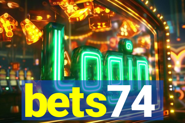 bets74