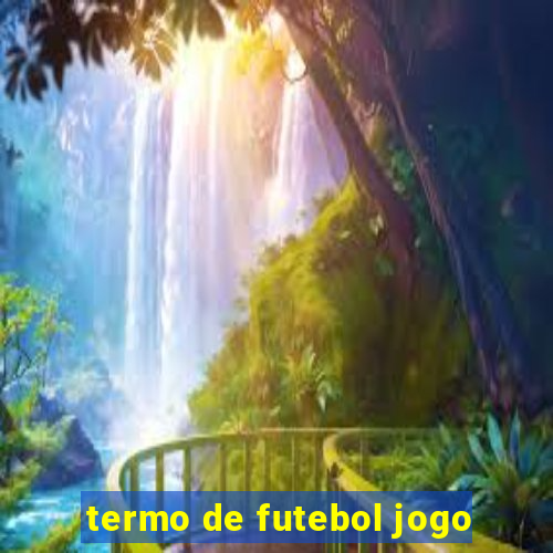 termo de futebol jogo