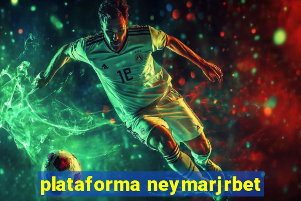 plataforma neymarjrbet