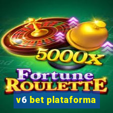 v6 bet plataforma