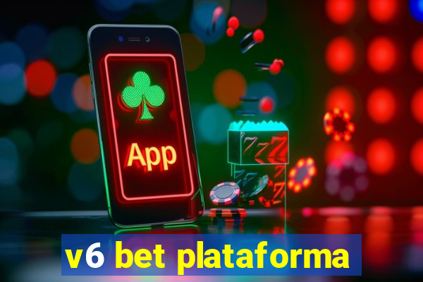 v6 bet plataforma