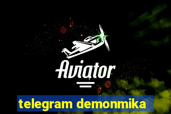 telegram demonmika