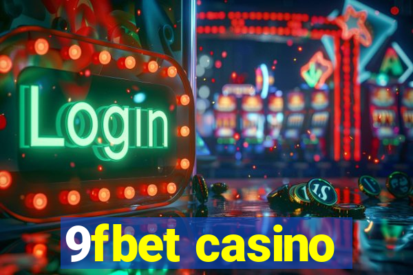 9fbet casino