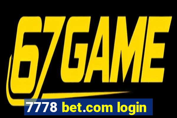 7778 bet.com login