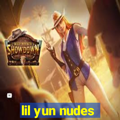 lil yun nudes