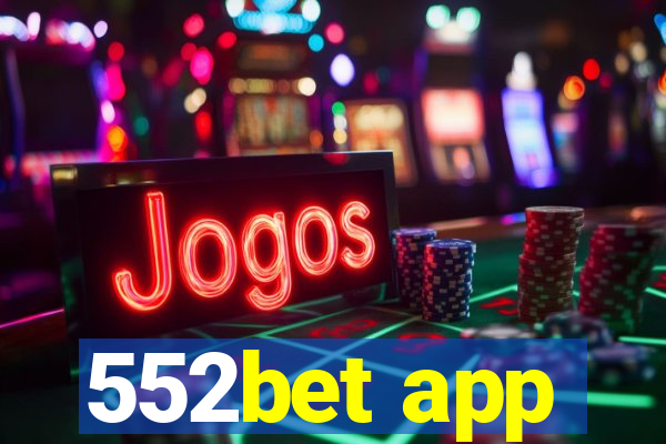 552bet app