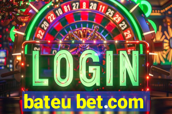 bateu bet.com