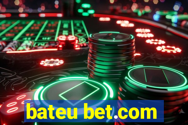 bateu bet.com