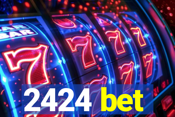 2424 bet