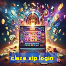 claze vip login