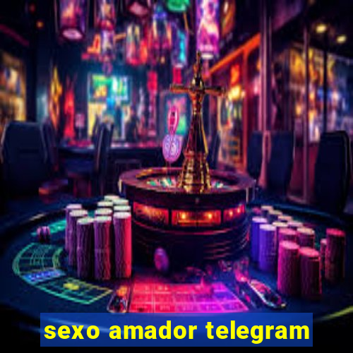 sexo amador telegram