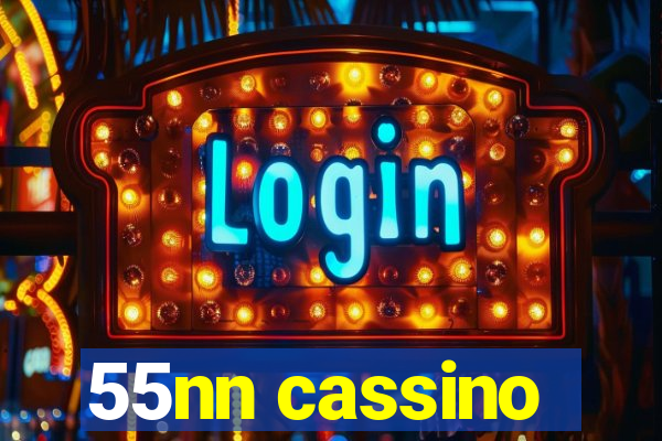 55nn cassino