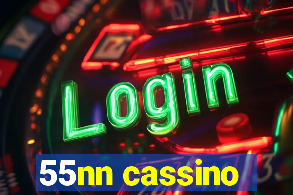 55nn cassino