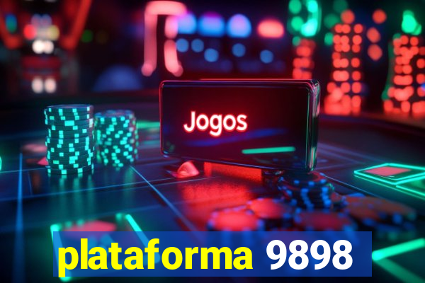 plataforma 9898