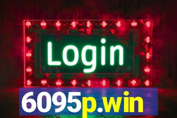 6095p.win