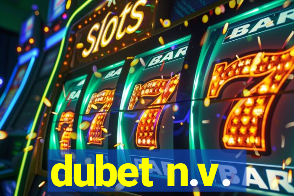 dubet n.v.