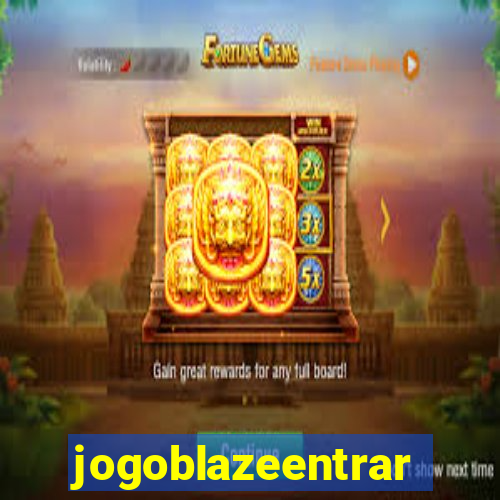 jogoblazeentrar