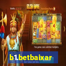 b1.betbaixar