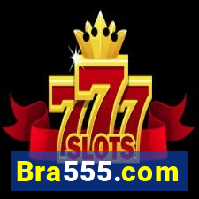 Bra555.com