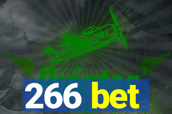 266 bet