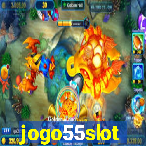 jogo55slot