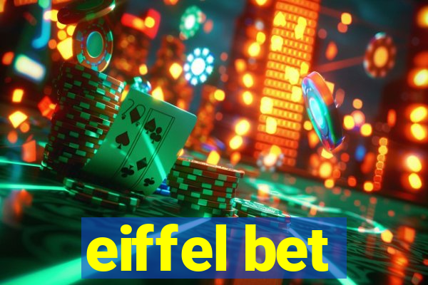 eiffel bet