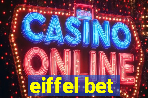 eiffel bet