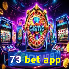 73 bet app