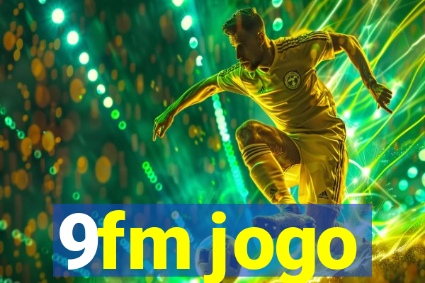 9fm jogo