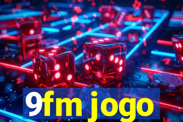 9fm jogo