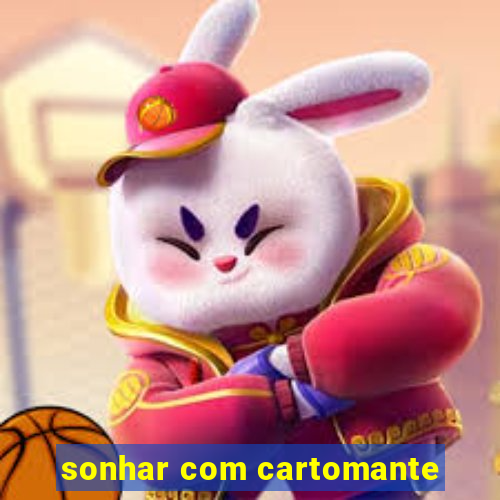 sonhar com cartomante