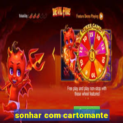 sonhar com cartomante