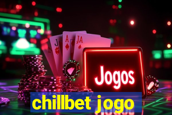 chillbet jogo