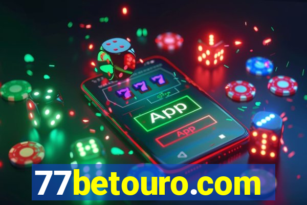 77betouro.com