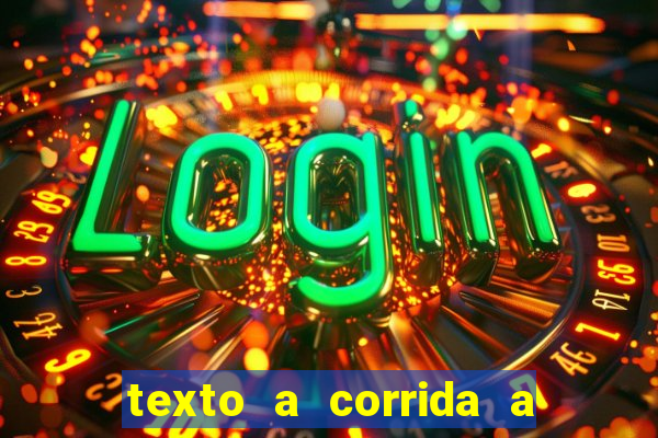 texto a corrida a lagarta lili